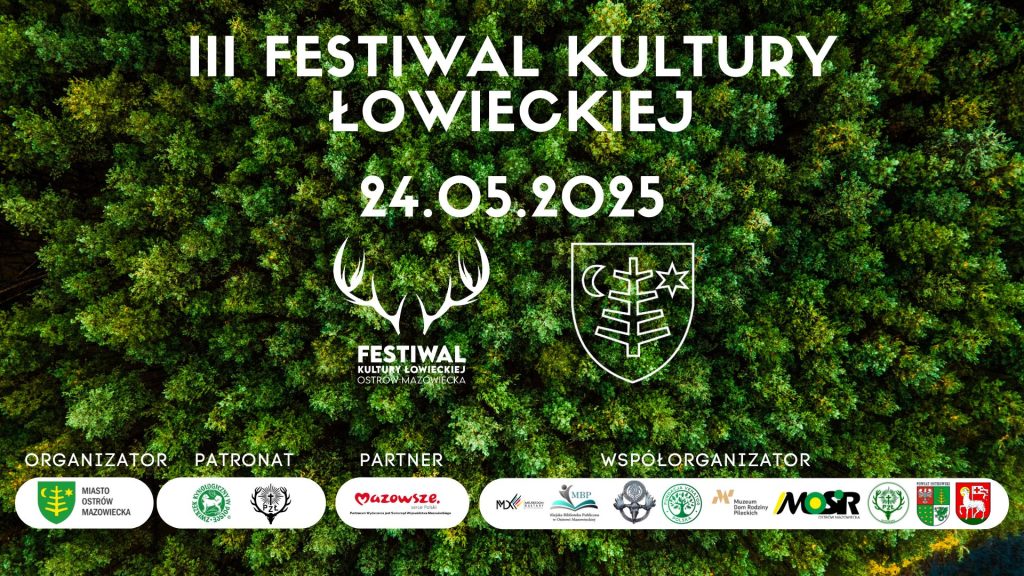 III Festiwal Kultury Łowieckiej w Ostrowi Mazowieckiej