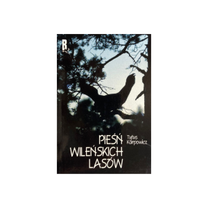 Pieśń wileńskich lasów