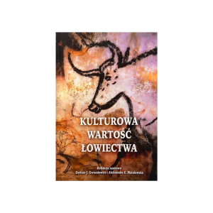 Kulturowa wartość łowiectwa